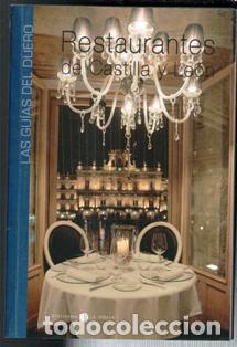 Libri di seconda mano: Restaurantes de Castilla y Le&oacute;n. Las Gu&iacute;as del Duero.