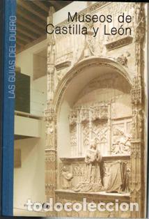 Libros de segunda mano: Museos de Castilla y Le&oacute;n - Foto 1