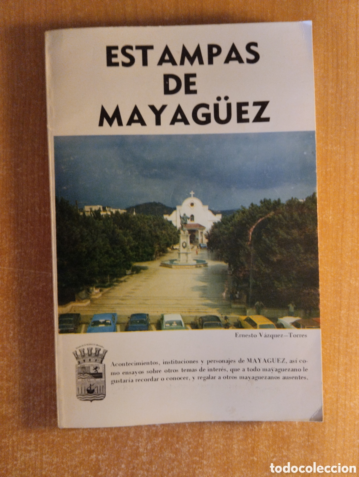 Libri di seconda mano: Estampas de Mayag&uuml;ez, Ernesto V&aacute;zquez-Torres