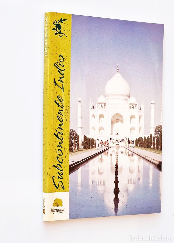Gebrauchte B&uuml;cher: SUBCONTINENTE INDIO - CALLE, Ramiro - L&Oacute;PEZ, Mar&iacute;a