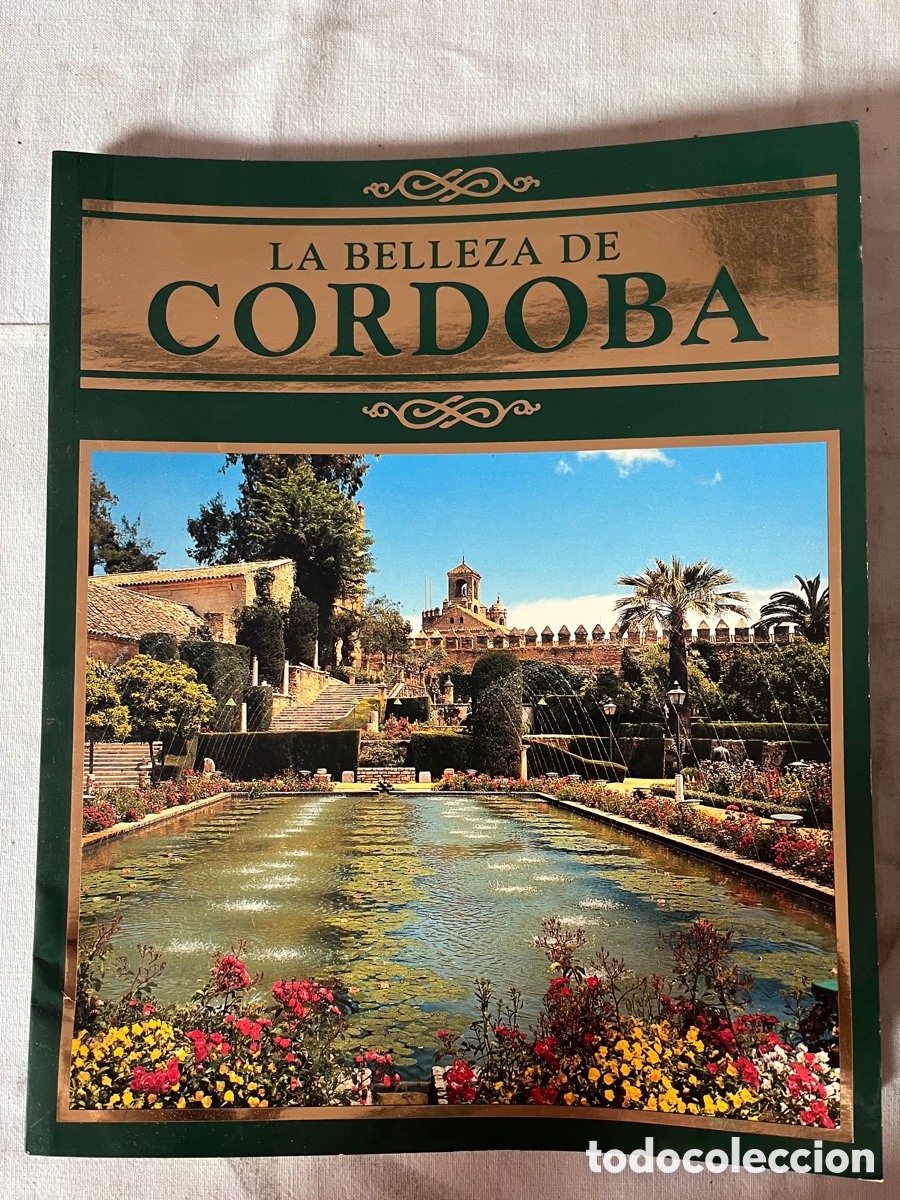 Libros de segunda mano: LA BELLEZA DE CORDOBA. En buen estado.