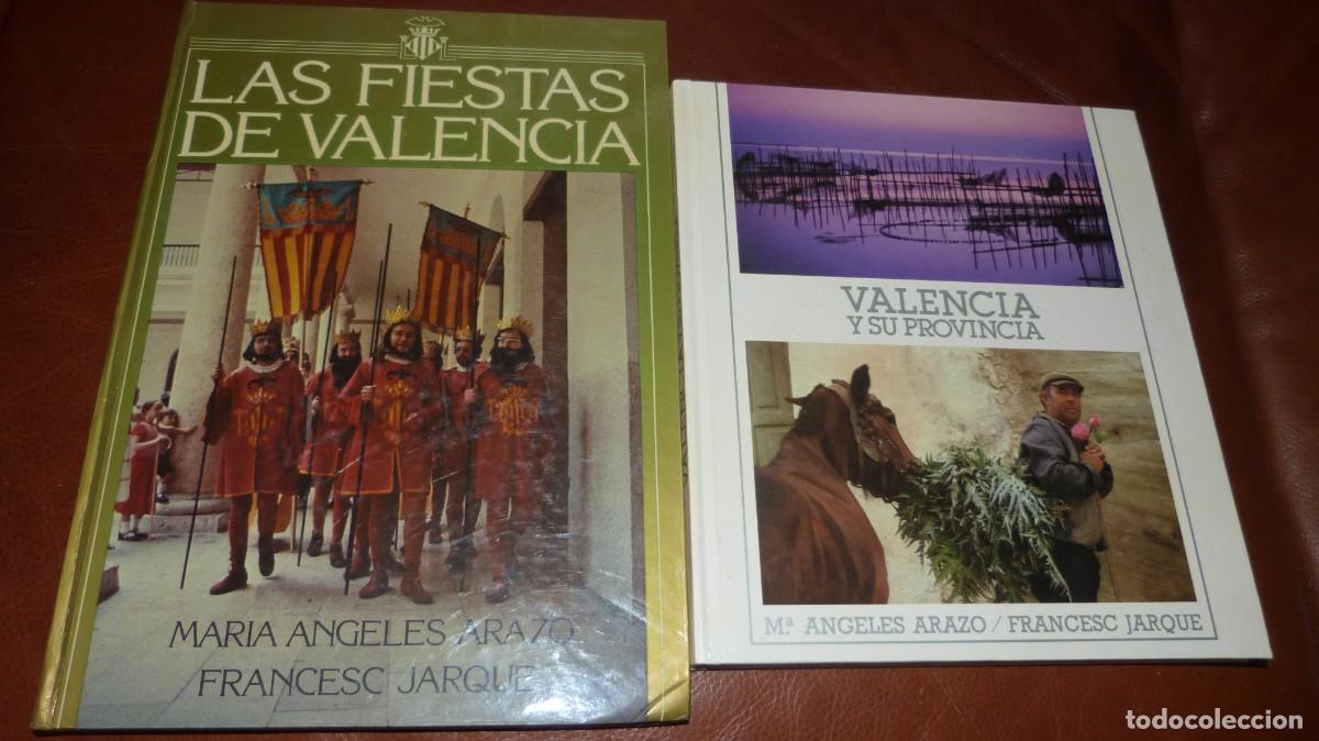 Libros de segunda mano: LAS FIESTAS DE VALENCIA,1980,CARTON 95PP-VALENCIA Y SU PROVINCIA 1980, CARTON 115PP.ARAZO-JARQUE