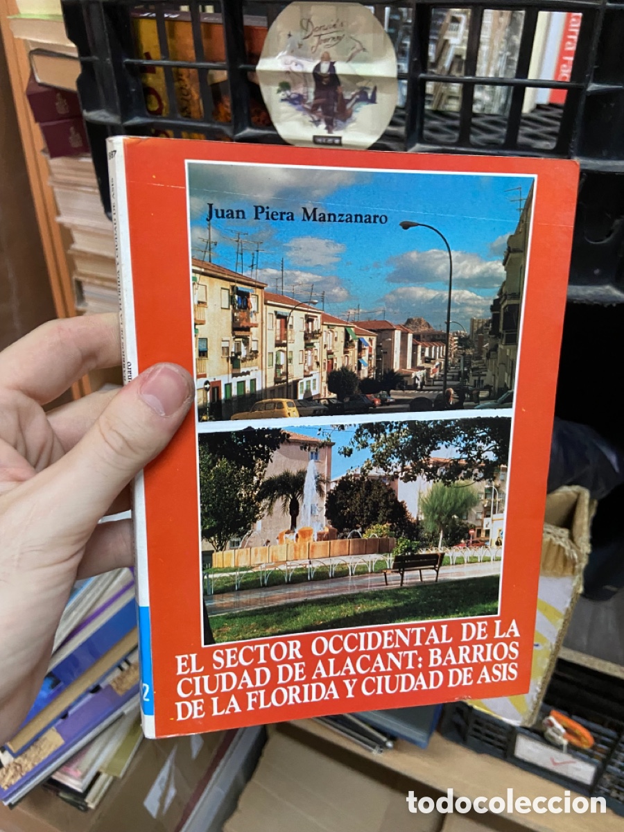 Libri di seconda mano: Esco14 EL SECTOR OCCIDENTAL DE LA CIUDAD DE ALACANT, BARRIOS DE LA FLORIDA Y CIUDAD DE ASIS