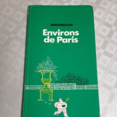 Libros de segunda mano: GUÍA DE TURISMO MICHELIN 1976 EN FRANCÉS ENVIRONS DE PARIS