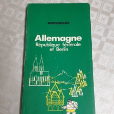 Libros de segunda mano: GUÍA DE TURISMO MICHELIN 1971 EN FRANCÉS ALLEMAGNE REPUBLIQUE FÉDÉRALE ET BERLÍN