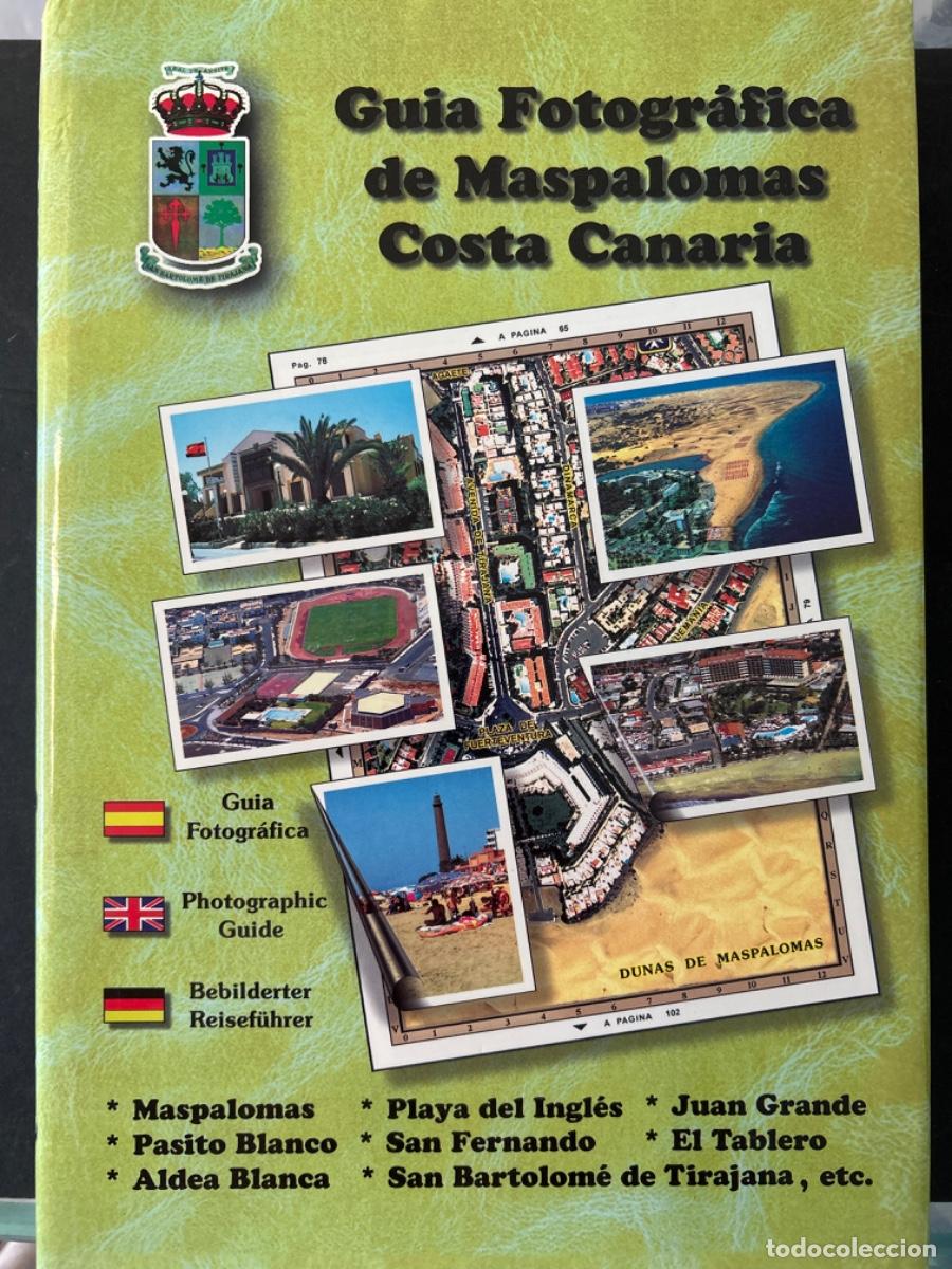 Libros de segunda mano: GUIA FOTOGRAFICA DE MASPALOMAS, COSTA CANARIA, SAN BARTOLOME DE TIJARANA