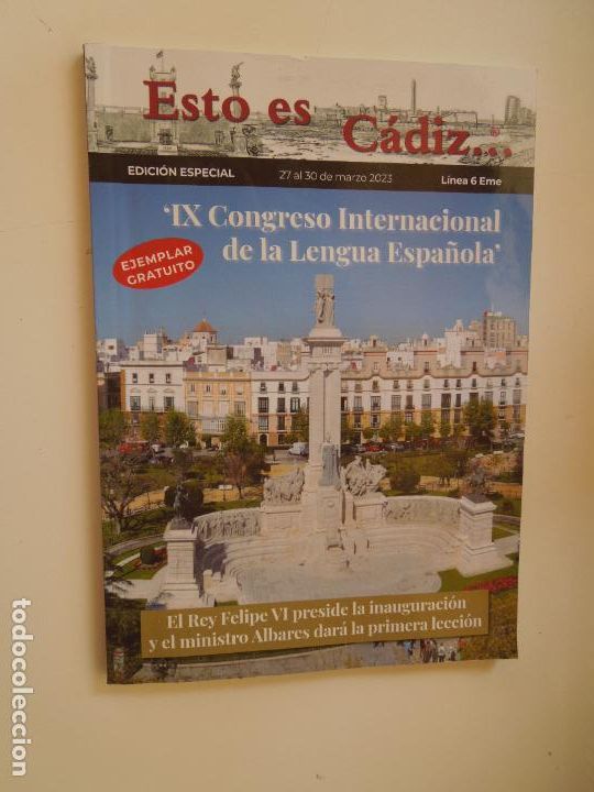 Libri di seconda mano: ESTO ES CADIZ - 30-03-2003- IX CONGRESO INTERNACIONAL DE LA LENGUA ESPA&Ntilde;OLA - VER INDICE