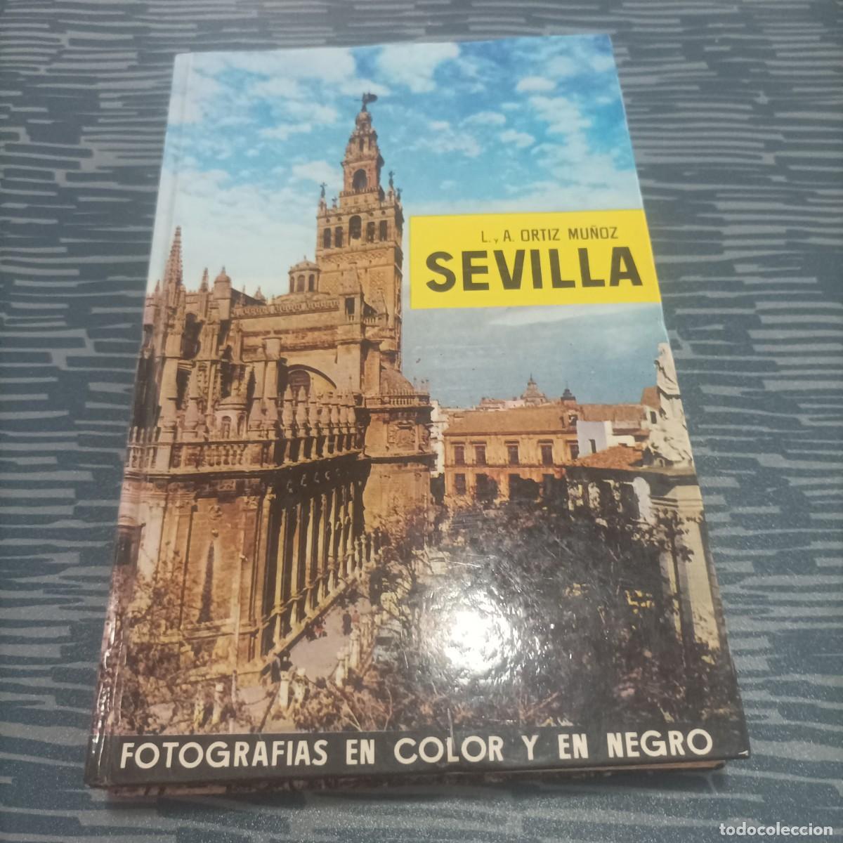 Gebrauchte B&uuml;cher: SEVILLA, FOTOGRAF&Iacute;AS EN COLOR Y EN NEGRO,K A ORTIZ MU&Ntilde;OZ, PLANETA,100 PAG.