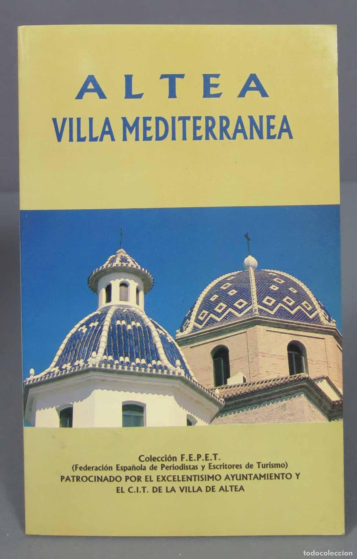 Libri di seconda mano: ALTEA VILLA MEDITERRANEA