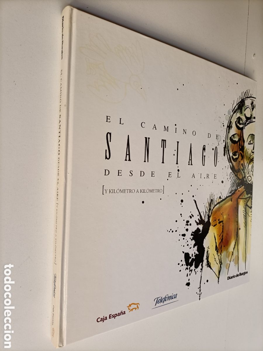Second hand books: El camino se Santiago desde el aire ( y kil&oacute;metro a Kil&oacute;metro