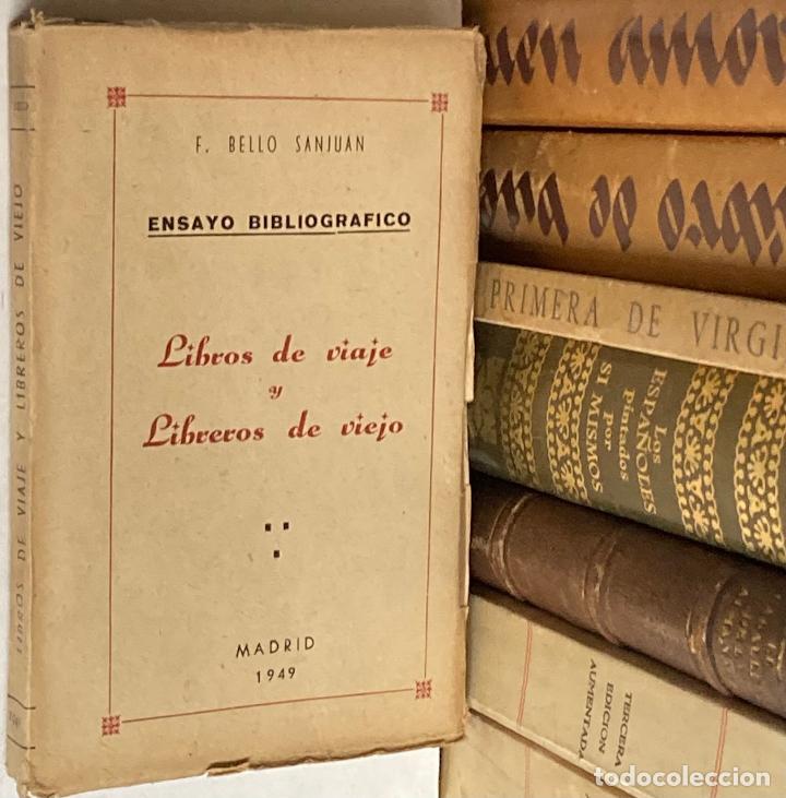 Gebrauchte B&uuml;cher: A&Ntilde;O 1949 - LIBROS DE VIAJE Y LIBREROS DE VIEJO POR BELLO SANJUAN - ENSAYO BIBLIOGR&Aacute;FICO