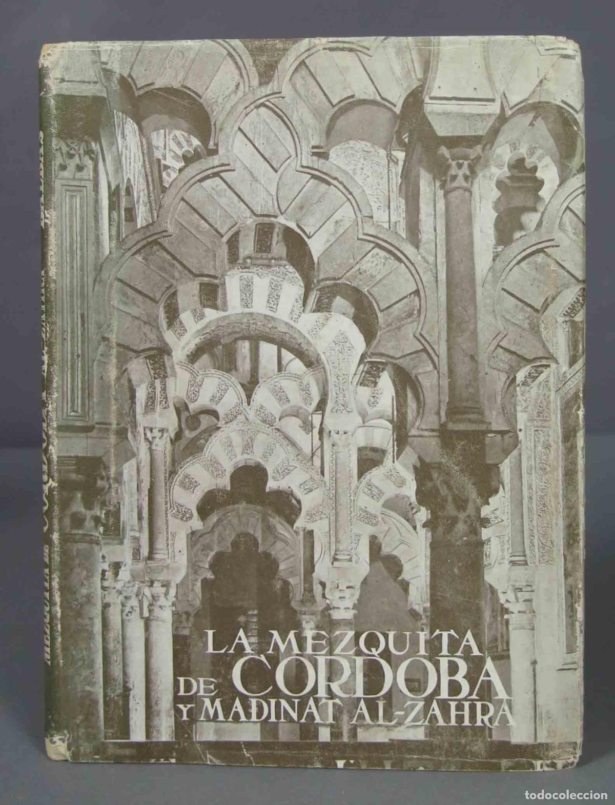 Gebrauchte B&uuml;cher: LA MEZQUITA DE CORDOBA Y MADINAT AL-ZAHRA