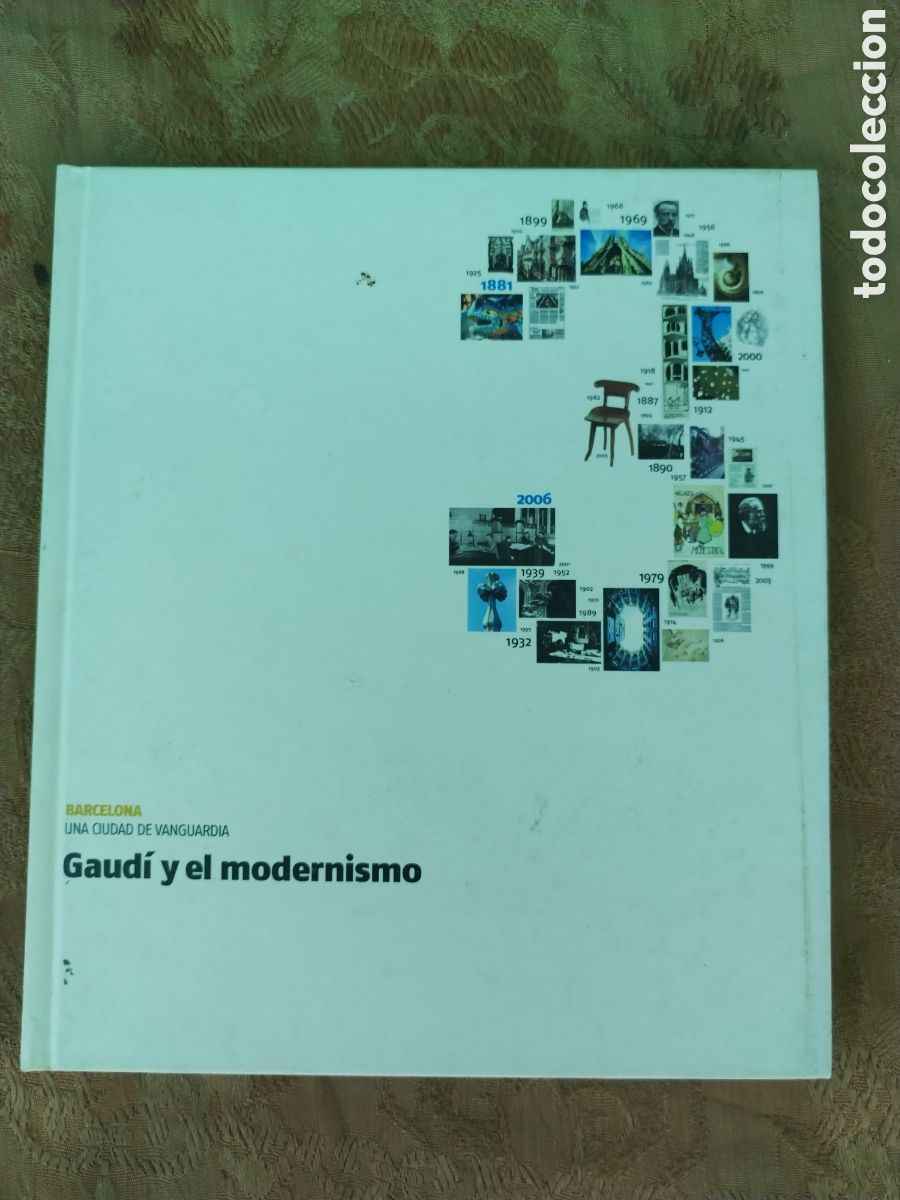 Libros de segunda mano: GAUDI Y EL MODERNISMO a&ntilde;o 2006