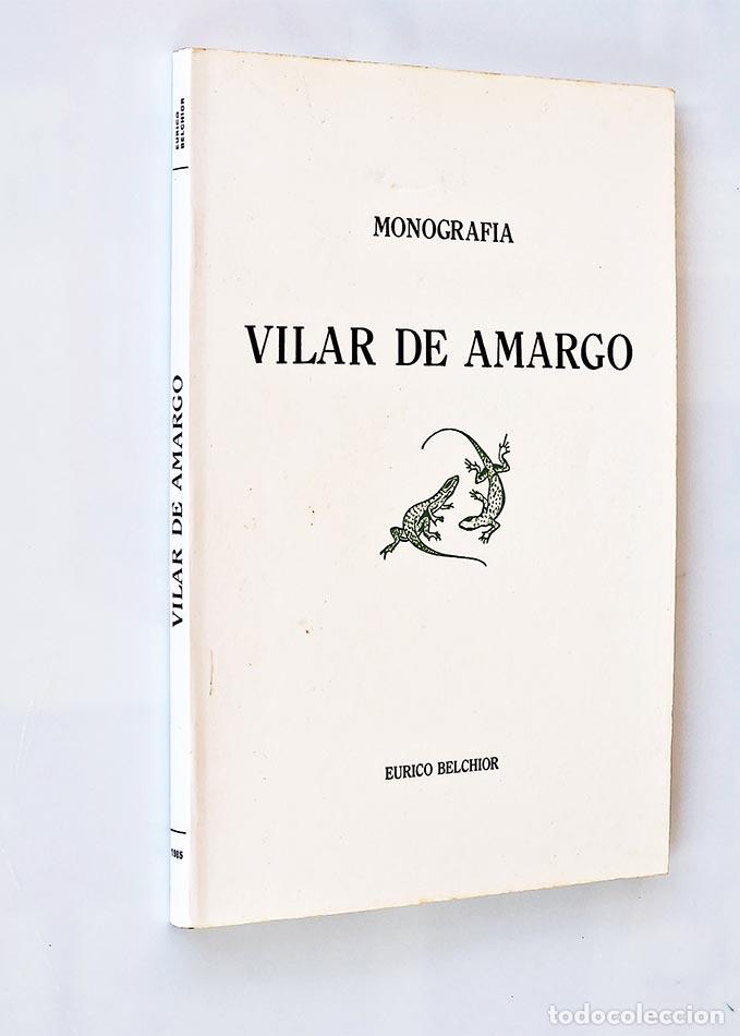 Gebrauchte B&uuml;cher: VILAR DE AMARGO.; Monograf&iacute;a