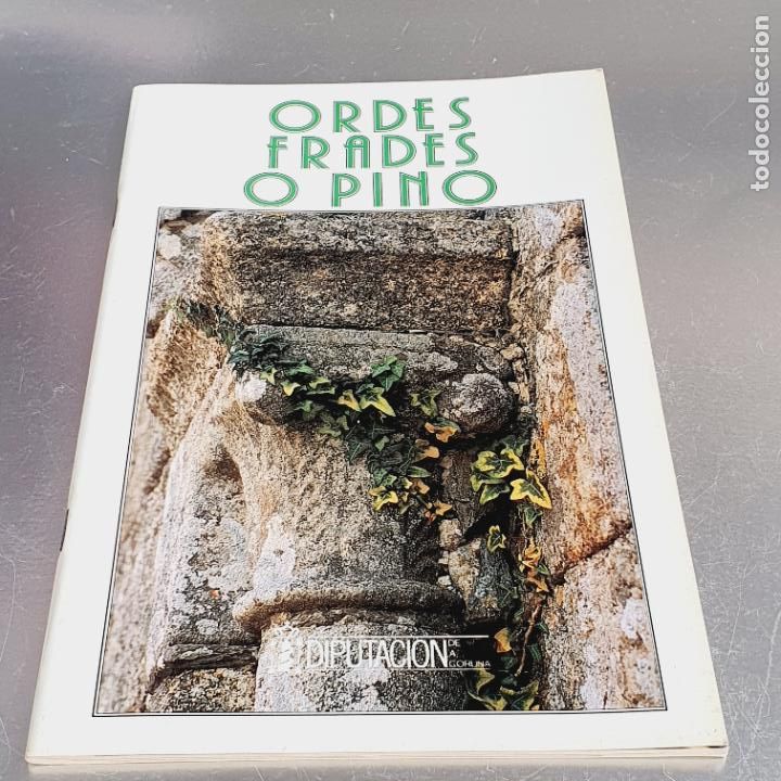 Libri di seconda mano: LIBRO-ORDES FRADES O PINO-DEPUTACION-XUNTA GALICIA-COLECCIONISTAS