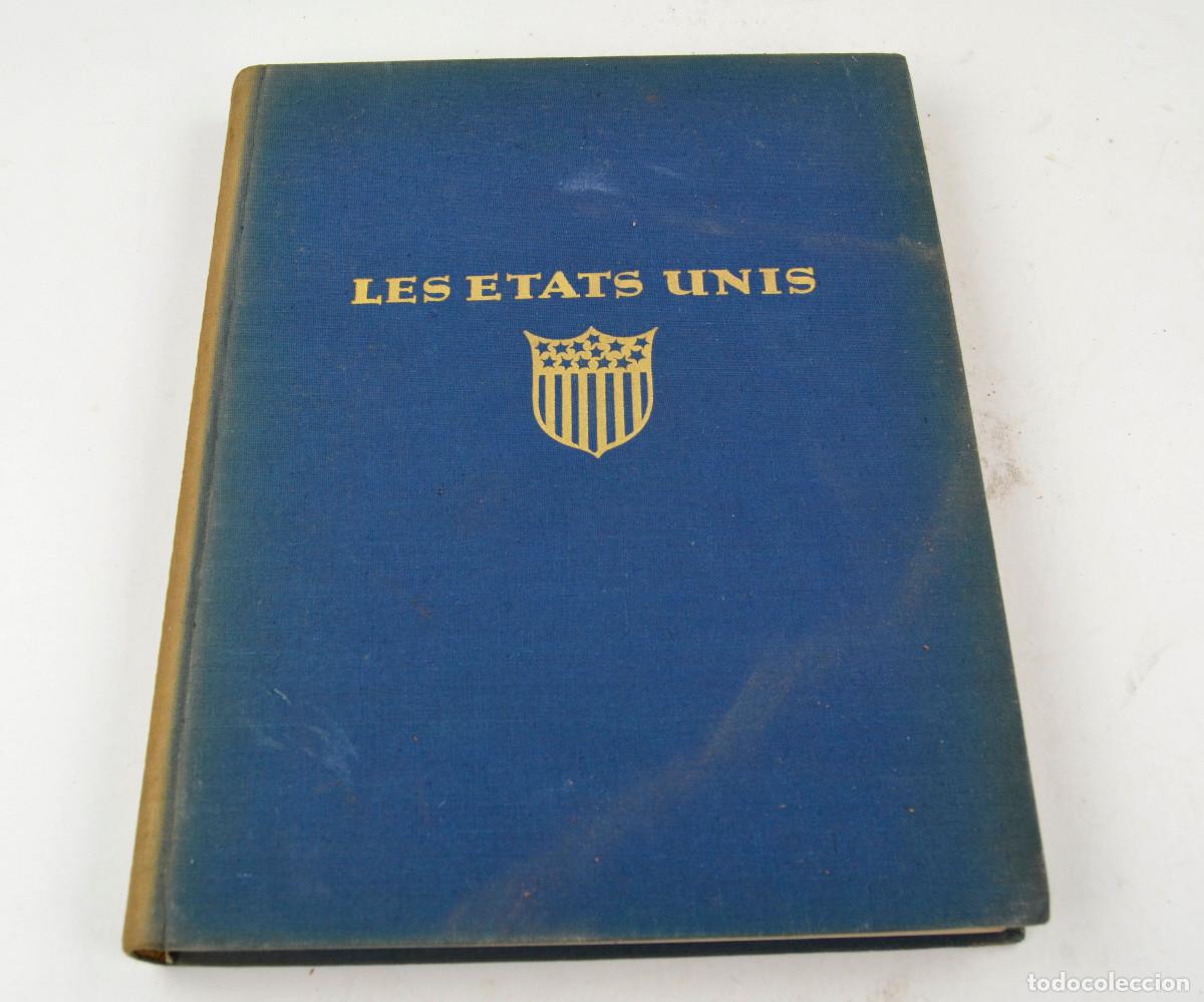 Libros de segunda mano: LES ETATS-UNIS D'AM&Eacute;RIQUE - E.O. HOPP&Eacute;. A. CALAVAS ED. 25X32CM.