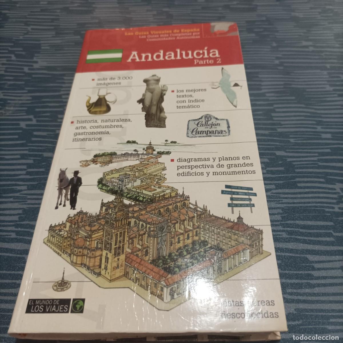 Libri di seconda mano: GUIAS VISUALES DE ESPA&Ntilde;A ANDALUCIA,PARTE 2,303 P&Aacute;GINAS.