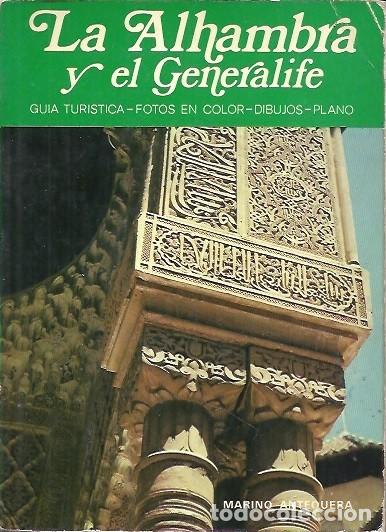 Gebrauchte B&uuml;cher: LA ALHAMBRA Y EL GENERALIFE GUIA TURISTICA MARIANO ANTEQUERA