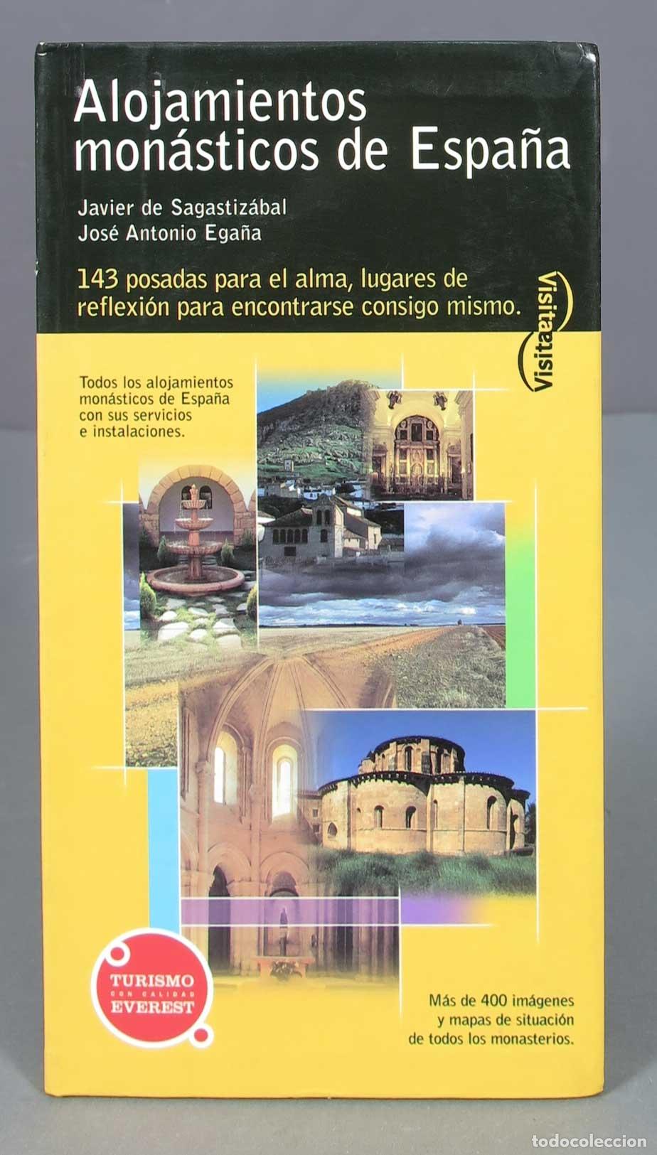 Libros de segunda mano: Alojamientos mon&aacute;sticos de Espa&ntilde;a. Jos&eacute; Antonio Ega&ntilde;a - Foto 1