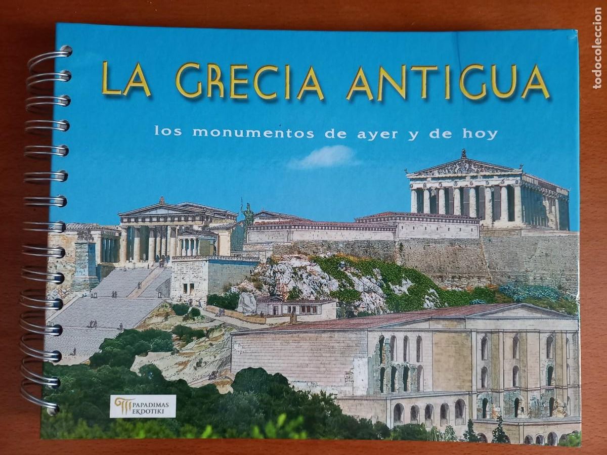 Gebrauchte B&uuml;cher: LA GRECIA ANTIGUA, LOS MONUMENTOS DE AYER Y DE HOY / NIKI DROSOU-PANAYIOTOU / EDICI&Oacute;N SOBREMONTAGE