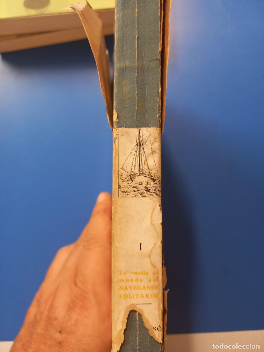 Libri di seconda mano: SOLO A TRAVES DEL ATLANTICO / LA VUELTA AL MUNDO DEL NAVEGANTE SOLITARIO / ALAIN GERBAULT