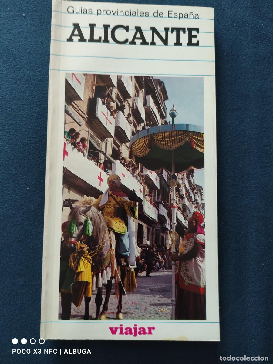 Libros de segunda mano: Gu&iacute;as provinciales de Espa&ntilde;a. Alicante.