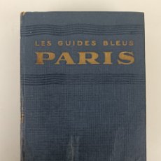 Libros de segunda mano: LES GUIDES BLUES PARIS. HACHETTE 1949. 020823