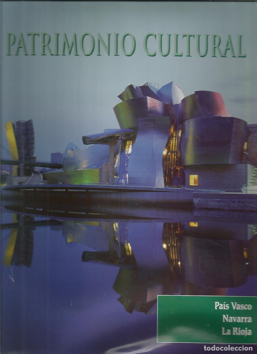 Gebrauchte B&uuml;cher: Pais Vasco, Navarra, La Rioja (Coleccion Patrimonio cultural) - Varios autores