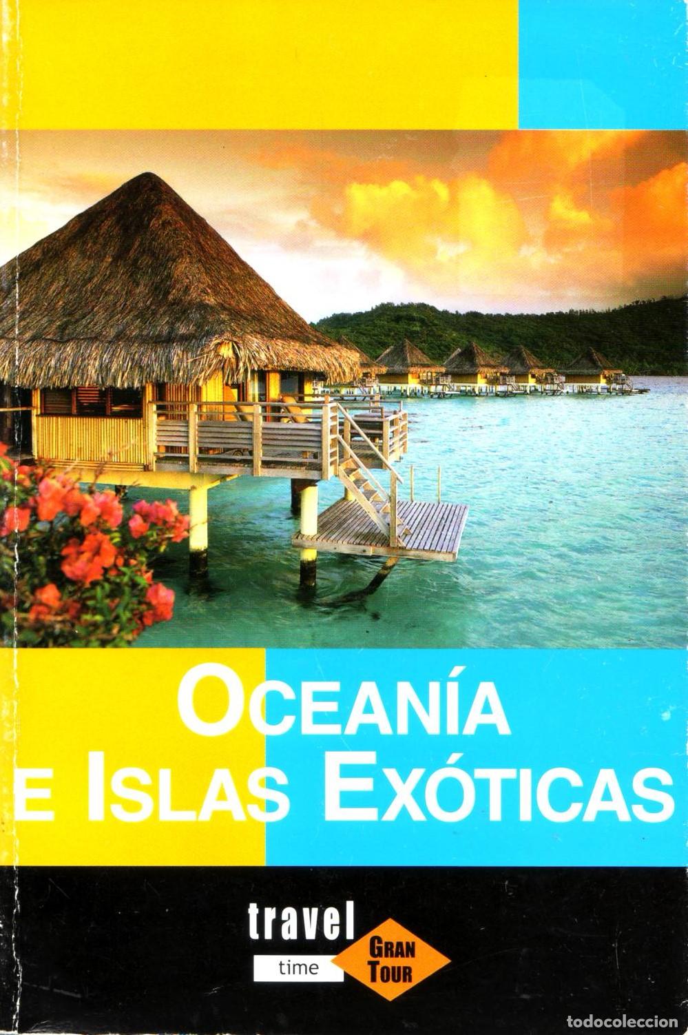 Libri di seconda mano: Oceania e islas exoticas - Varios autores