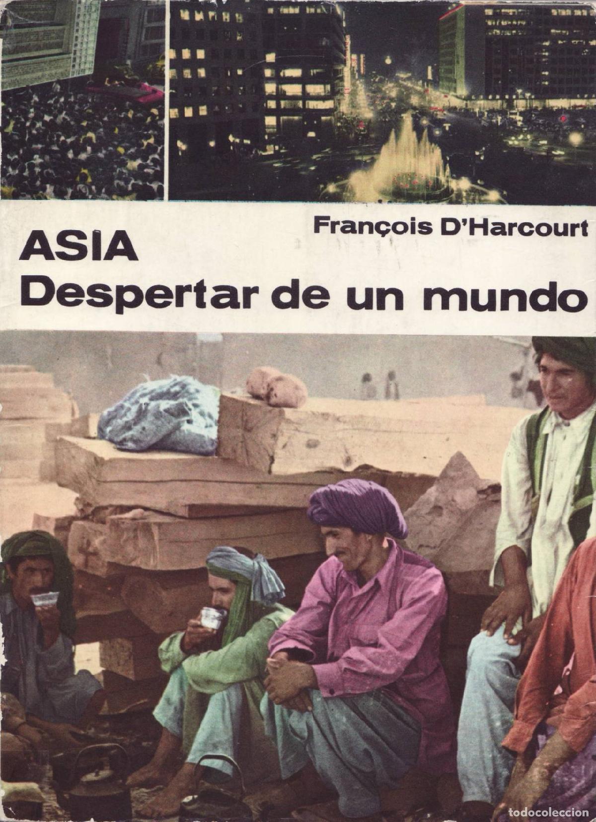Libros de segunda mano: Asia, despertar de un mundo - d'Harcourt, Francois