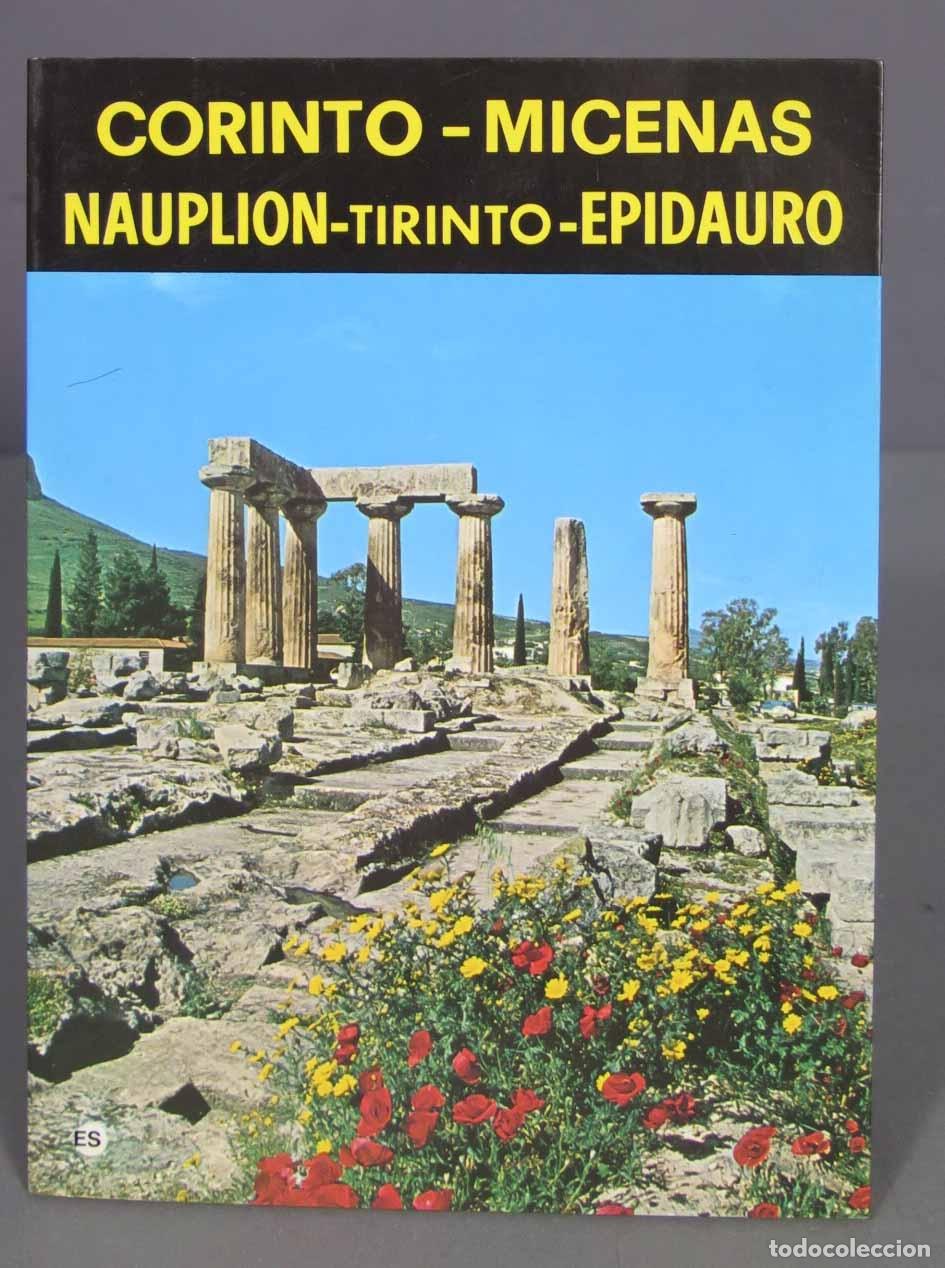 Gebrauchte B&uuml;cher: Corinto - Micenas - Nauplion - Tirinto - Epidauro