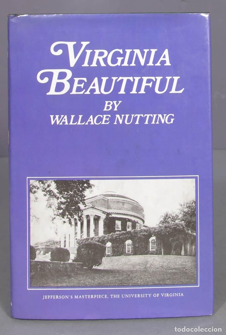 Gebrauchte B&uuml;cher: Virginia Beautiful. Wallace Nutting