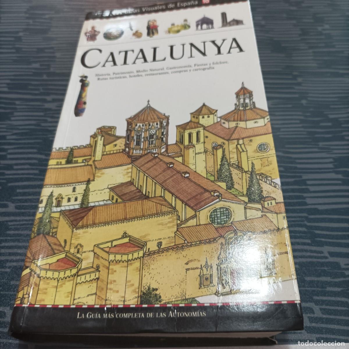 Libri di seconda mano: LAS GUIAS VISUALES DE ESPA&Ntilde;A CATALUNYA ,2000,432 PAG.