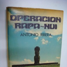 Libros de segunda mano: OPERACION RAPA-NUI....ANTONIO RIBERA,,MAESTRO DE BUCEADORES.