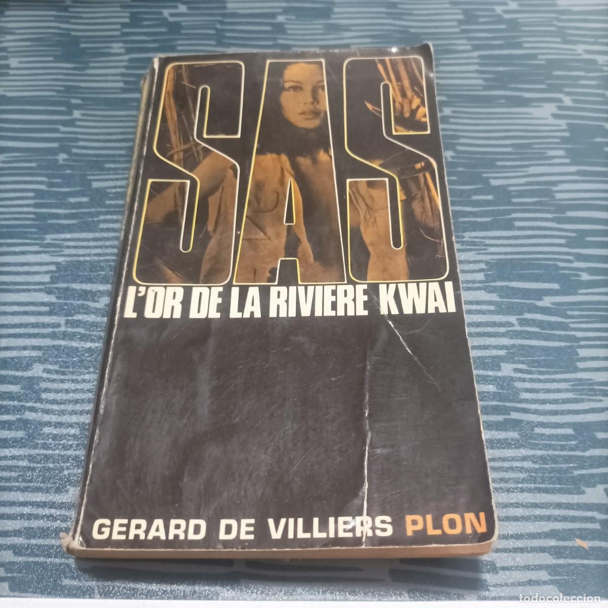 Libri di seconda mano: SAS L'OR DE LA RIVIERE KWAIT,GERARD DE VILLIERS,PLON,1968,252 PAG.