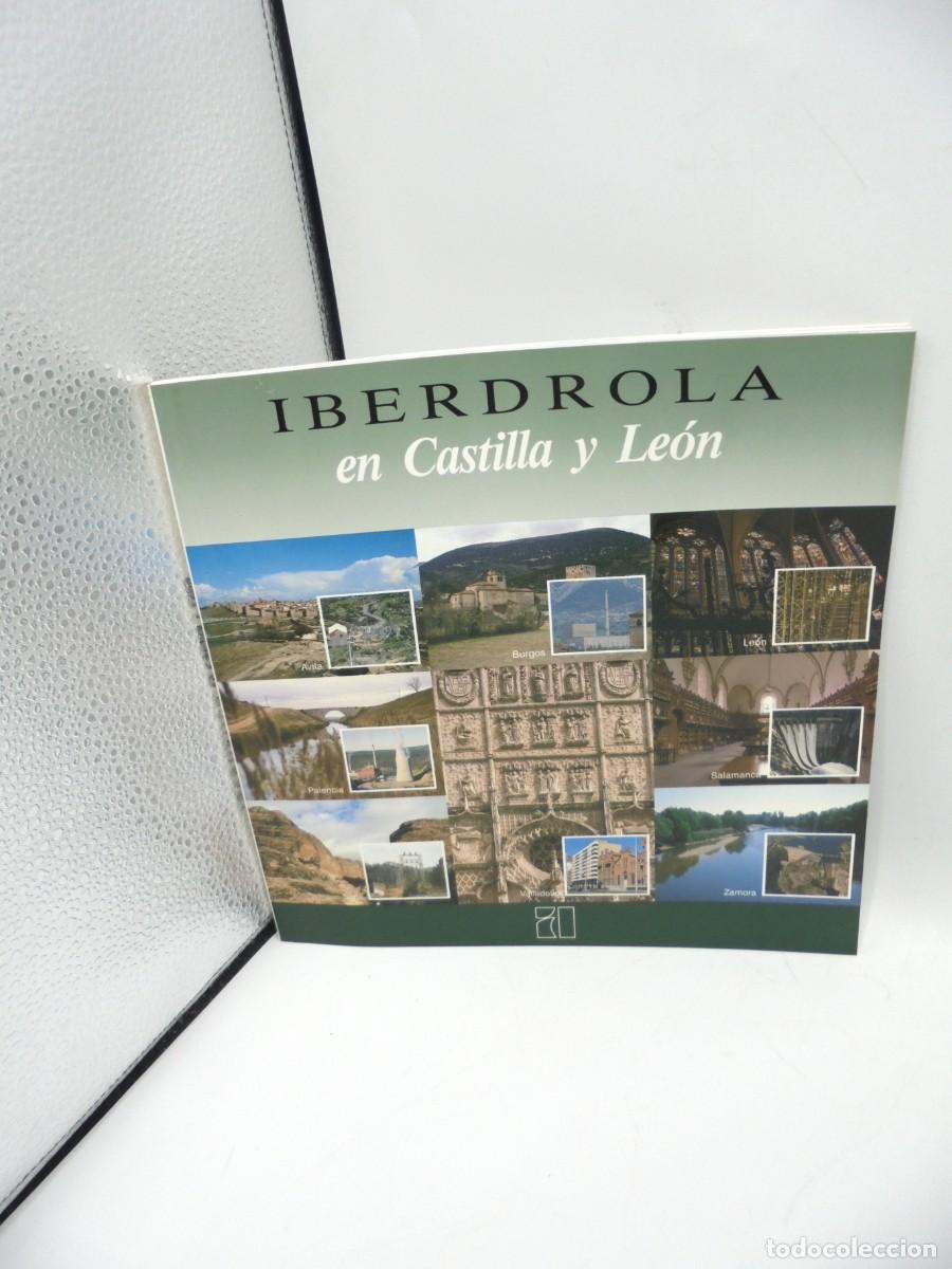 Libros de segunda mano: IBERDROLA EN CASTILLA Y LEON. CATALOGO ILUSTRADO CON INFORMACI&Oacute;N DE INSTALACIONES EN CADA PROVINCIA.
