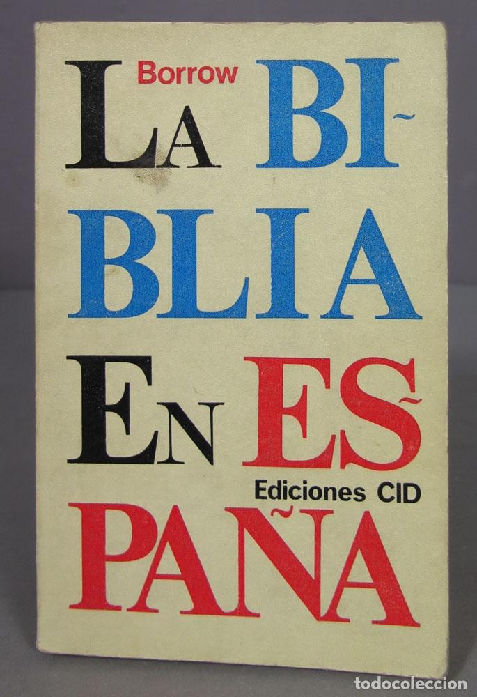 Libri di seconda mano: La B&iacute;blia en Espa&ntilde;a. Tom&aacute;s Borrow