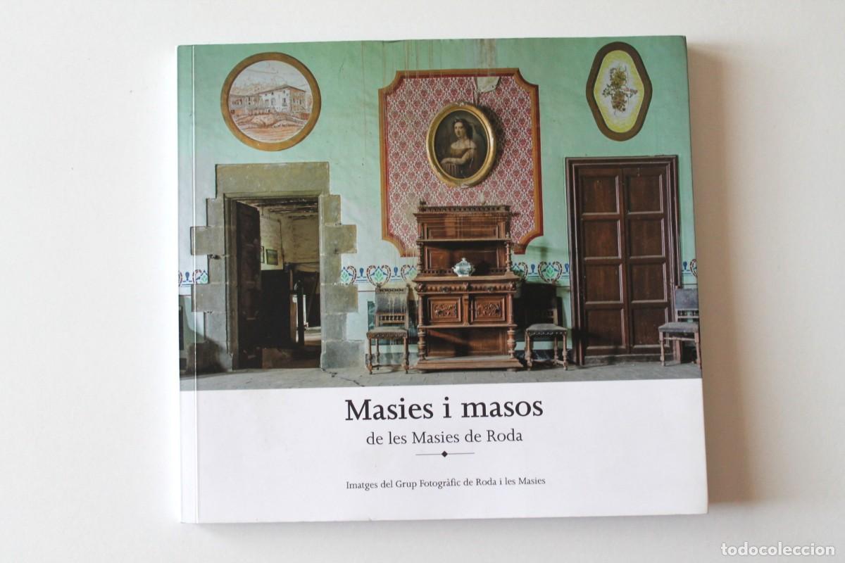 Gebrauchte B&uuml;cher: Masies i masos de les Masies de Roda. Grup Fotogr&agrave;fic de Roda i les Masies