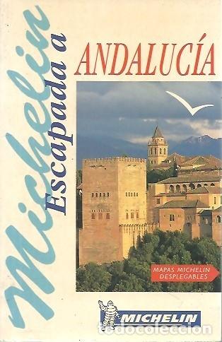 Libros de segunda mano: MICHELIN ESCAPADA A ANDALUCIA - Foto 1