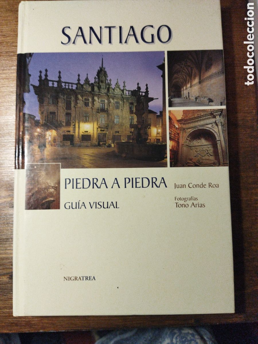 Libri di seconda mano: Santiago Piedra a Piedra, gu&iacute;a visual / Conde Roa, Juan
