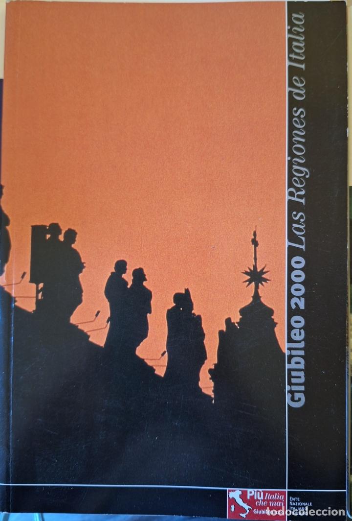 Libri di seconda mano: GIUBILEO 2000. LAS REGIONES DE ITALIA. -