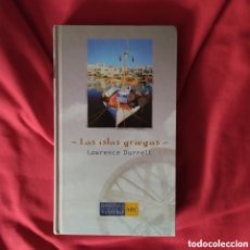 Libros de segunda mano: LAS ISLAS GRIEGAS. LAWRENCE DURRELL. BIBLIOTECA EL VIAJERO. EDICIONES FOLIO 2004