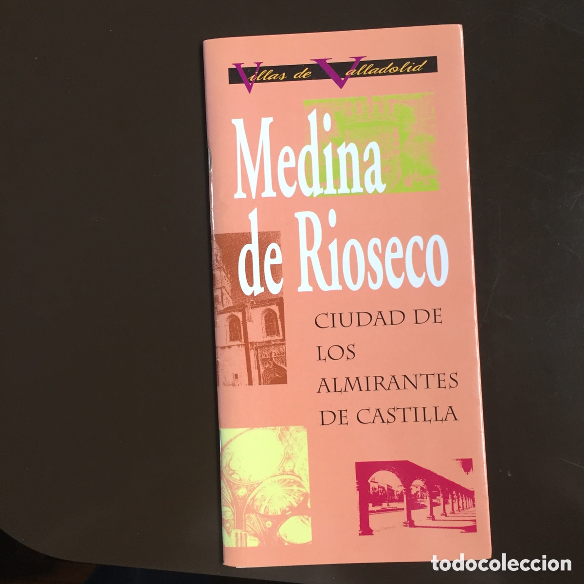 Libros de segunda mano: MEDINA DE RIOSECO CIUDAD DE LOS ALMIRANTES DE CASTILLA VILLAS DE VALLADOLID 2008