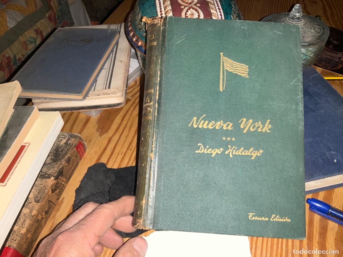 Gebrauchte B&uuml;cher: NUEVA YORK. IMPRESIONES DE UN ESPA&Ntilde;OL DEL SIGLO XIX- HIDALGO, DIEGO dedicado por autor