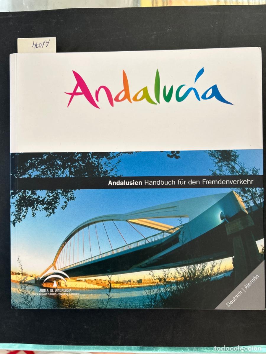 Libros de segunda mano: ANDALUCIA, ANDALUSIEN HANDBUCH FUR DEN FREMDENVERKEHR