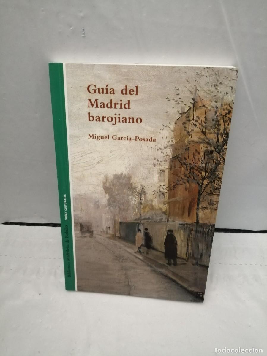 Libros de segunda mano: Gu&iacute;a del Madrid Barojiano (Primera edici&oacute;n)