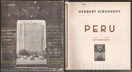 Libros de segunda mano: PER&Uacute; - KIRCHHOFF, HERBERT - A-AM-901 - Foto 1