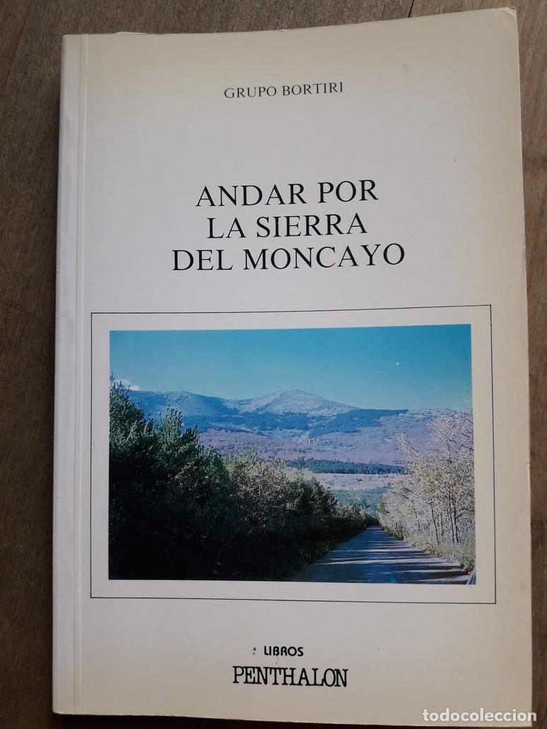 Gebrauchte B&uuml;cher: Senderismo: ANDAR POR LA SIERRA DEL MONCAYO