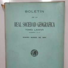 Libros de segunda mano: BOLETIN REAL SOCIEDAD GEOGRÁFICA. 1951 (MUJERES VIAJERAS. MÉTODO DEMOGRÁFICO COMARCAS NATURALES)