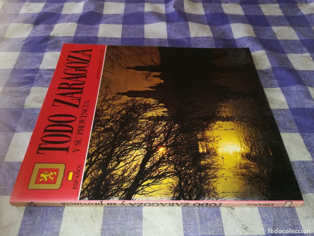 Libri di seconda mano: TODO ZARAGOZA Y SU PROVINCIA / ESCUDO DE ORO / EVA 064